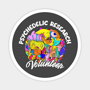 Psychedelic Research Volunteer Psychedelic Mushroom Trip Magnet